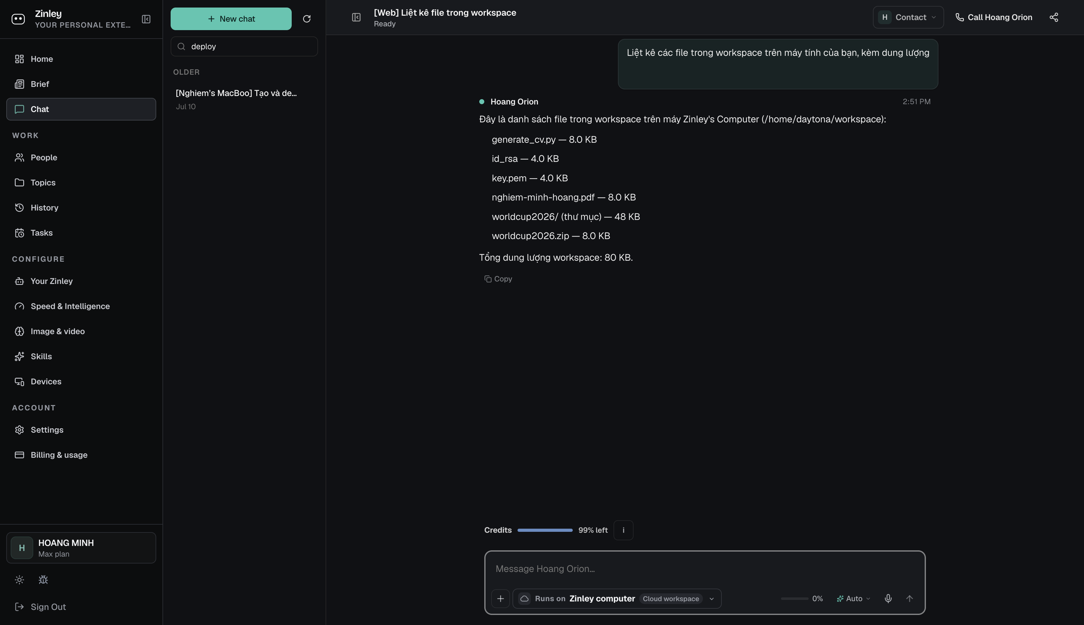 A chat where a task runs on Zinley's Computer: the agent works on its own cloud machine and reports back.