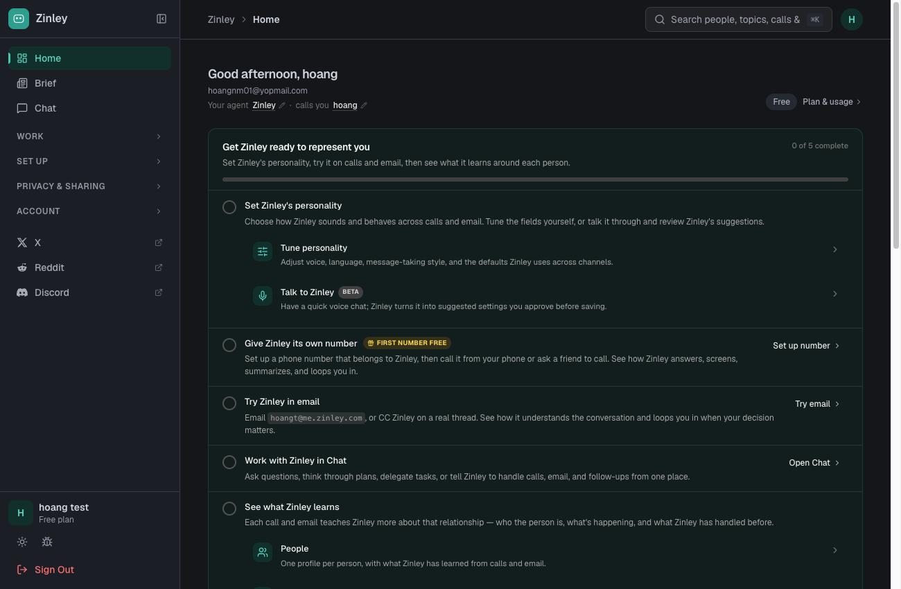 The Zinley Home screen, showing your agent's name, who it calls you, and the setup checklist.